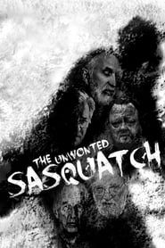 The Unwonted Sasquatch series tv