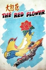 The Big Red Flower series tv