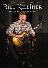 Image Bill Kelliher: The Sound and The Story