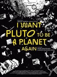 I Want Pluto to Be a Planet Again-hd