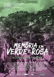Memória em Verde e Rosa series tv