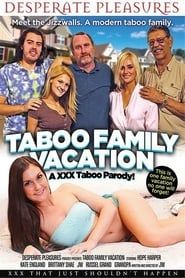 Image Taboo Family Vacation: An XXX Taboo Parody