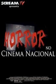 Horror no Cinema Nacional series tv