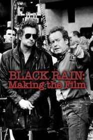 Black Rain: Making The Film-hd