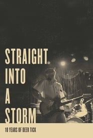 Straight Into a Storm series tv