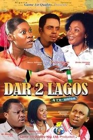 Dar 2 Lagos 4 re-union series tv