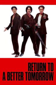 Return to a Better Tomorrow 1994 streaming