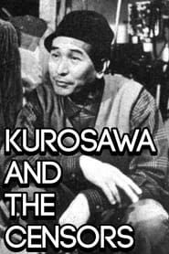 Image Kurosawa and the Censors 2007