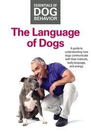 Image Essentials of Dog Behavior: The Language of Dogs 2015