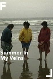 Summer in My Veins (1999)
