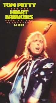 Tom Petty and the Heartbreakers: Pack Up the Plantation - Live! series tv