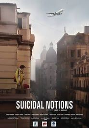 Suicidal Notions series tv