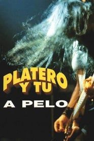 Platero y tú: A pelo (1996)