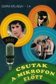 Csutak in Front of the Microphone series tv