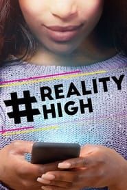 #realityhigh 2017 streaming