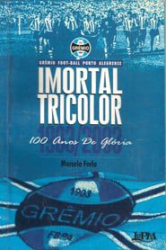 Image Imortal Tricolor - 100 Anos De Glória