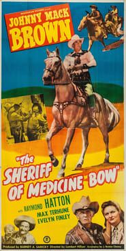 The Sheriff of Medicine Bow series tv