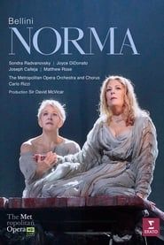 Norma [The Metropolitan Opera] (2017)