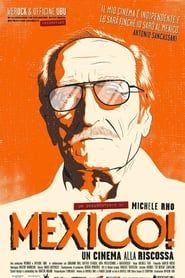 Mexico! Un cinema alla riscossa series tv