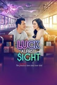 Luck at First $ight series tv