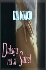 watch Dalaga na si Sabel