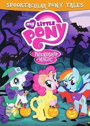 Image My Little Pony Friendship Is Magic: Spooktacular Pony Tales