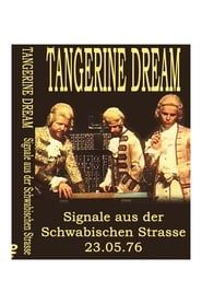 Tangerine Dream -  Signals from the Schwäbischen Strasse series tv
