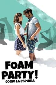 Foam Party! series tv