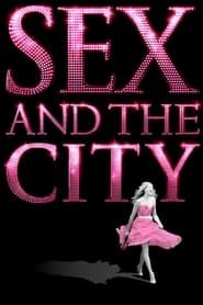Voir Sex and the City, Le film en streaming