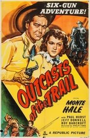 watch Outcasts of the Trail
