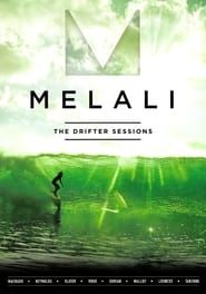 Melali: The Drifter Sessions series tv