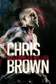 Image Chris Brown: Welcome to My Life 2017