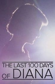 The Last 100 Days of Diana series tv