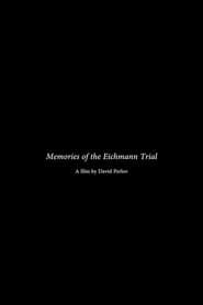 Memories of the Eichmann Trial series tv