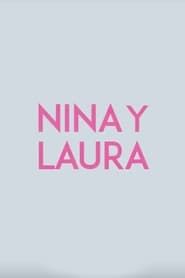 Nina and Laura series tv