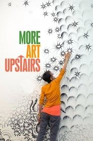 More Art Upstairs series tv