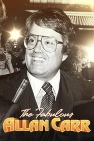 The Fabulous Allan Carr 2017 streaming