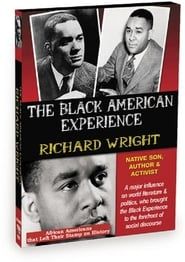 Richard Wright: Native Son, Author and Activist series tv