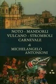 Image Noto, mandorli, Vulcano, Stromboli, carnevale