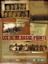 Les 16 de Basse-Pointe series tv