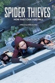 Spider Thieves series tv