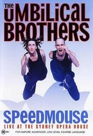 The Umbilical Brothers: Speedmouse series tv