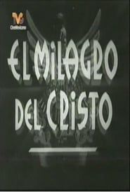 El milagro de Cristo (1941)