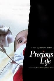 Precious Life series tv