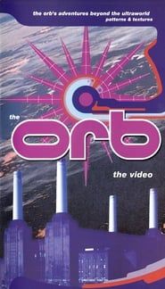The Orb's Adventures Beyond the Ultraworld: Patterns and Textures series tv