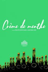 Crème de menthe (2017)