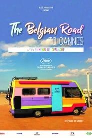 The Belgian Road to Cannes series tv