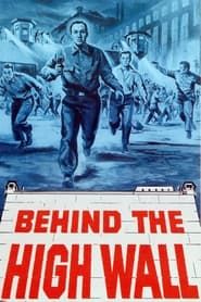 Behind the High Wall 1956 streaming