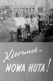 Image Destination Nowa Huta! 1951