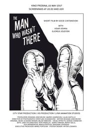 The Man Who Wasn't There (2017)